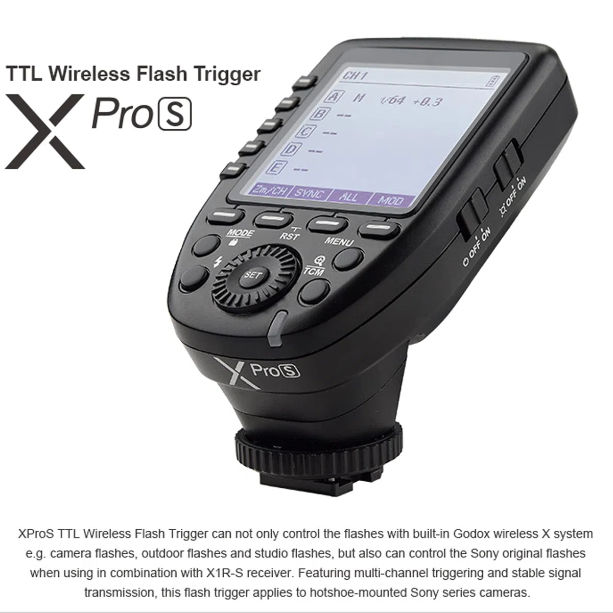 Godox Xpro-S Cámara Disparador de Flashpara Sony Wireless Remote 2.4GHz 1/8000s HSS TTL-Convert-Manual Diseño de Pantalla Grande Funciones Personalizables